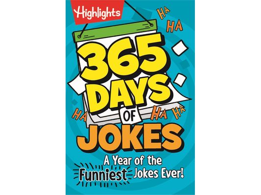 365 Days of Jokes: A Year of the Funniest Jokes Ever!: Joke-A-Day Book Packed with Over 1,000 Clean and Wholesome Jokes for Daily Laughs, Jokes for Ki