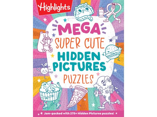 Mega Super Cute Hidden Pictures Puzzles: The Biggest and Cutest Book of Picture Puzzles Ever Featuring Thousands of Adorable Hidden Objects for Kids 6