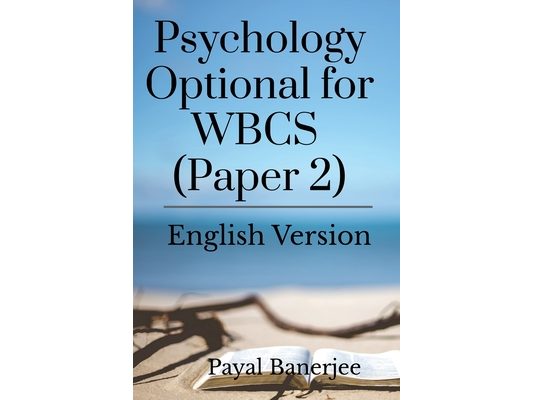 Psychology Optional for WBCS (Paper 2)