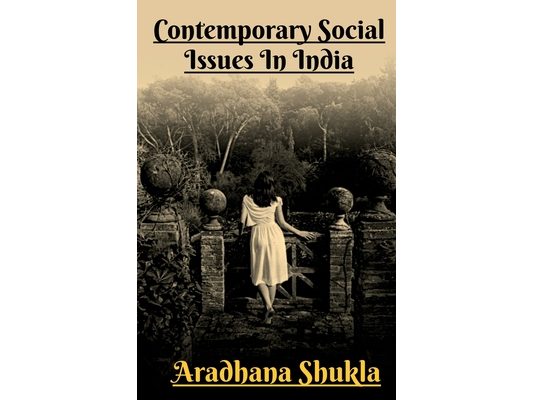 Contemporary Social Issues In India