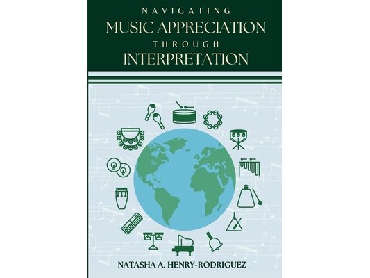 Navigating Music Appreciation Through Interpretation