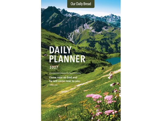 Our Daily Bread 2027 Daily Planner