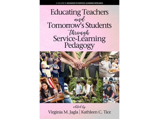 Educating Teachers and Tomorrow's Students Through Service-Learning Pedagogy