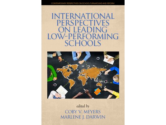 International Perspectives on Leading Low-Performing Schools
