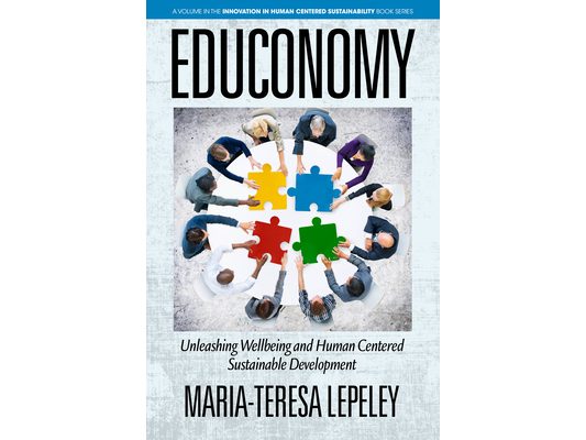 Educonomy. Unleashing Wellbeing and Human Centered Sustainable Development