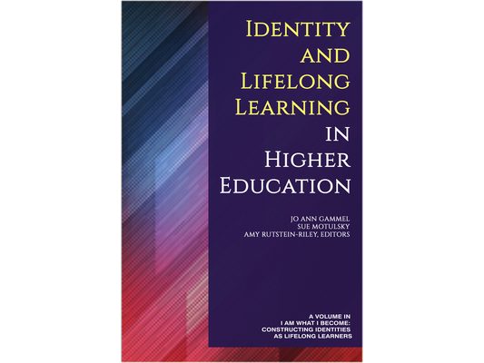 Identity and Lifelong Learning in Higher Education