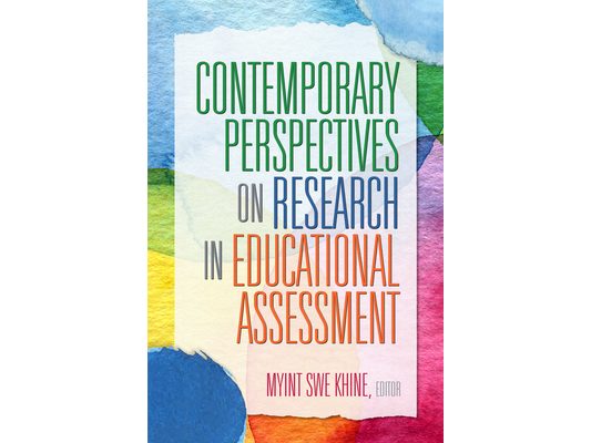 Contemporary Perspectives on Research in Educational Assessment
