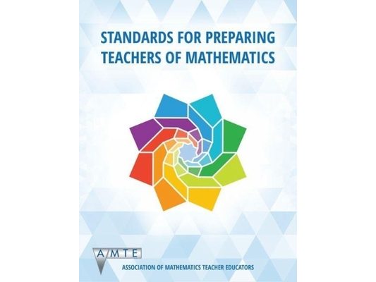Standards for Preparing Teachers of Mathematics (hc)