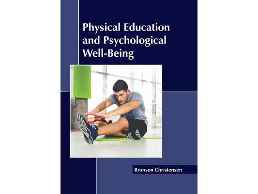 Physical Education and Psychological Well-Being