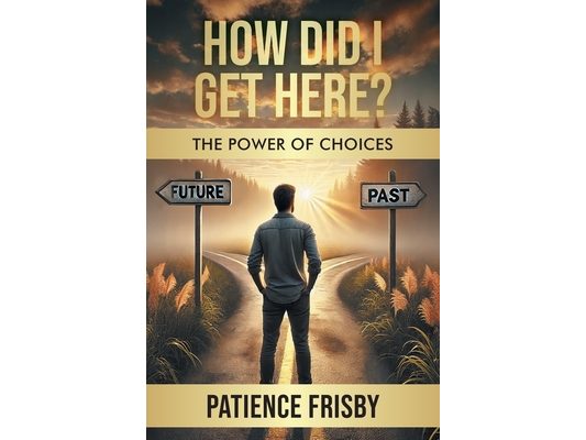 How Did I Get Here? The Power of Choices