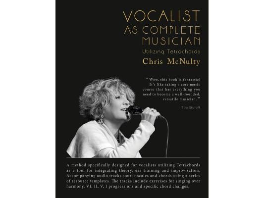 Vocalist As Complete Musician: Utilizing Tetrachords