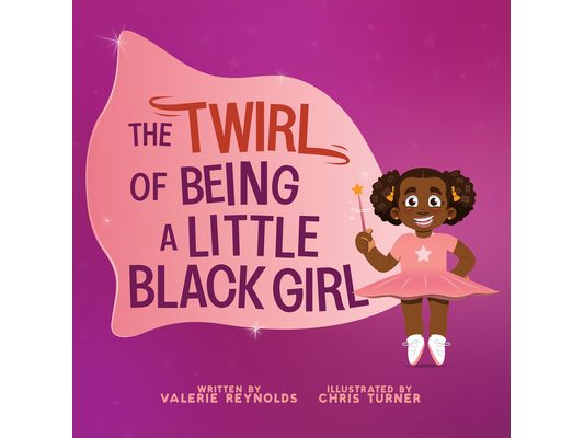 The Twirl of Being a Little Black Girl