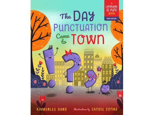 The Day Punctuation Came to Town