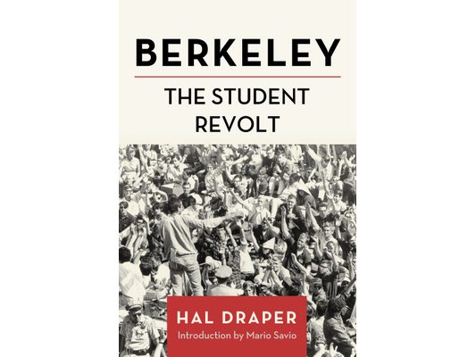 Berkeley: The Student Revolt