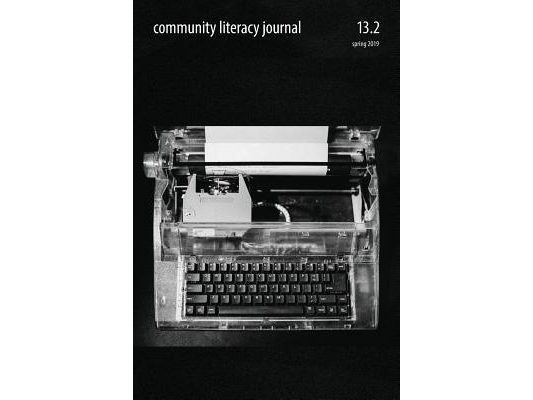 Community Literacy Journal 13.2 (Spring 2019)