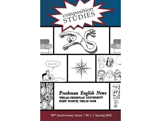 Composition Studies 50.1 (Spring 2022)