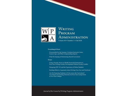 Wpa: Writing Program Administration 48.1 (Fall 2024)