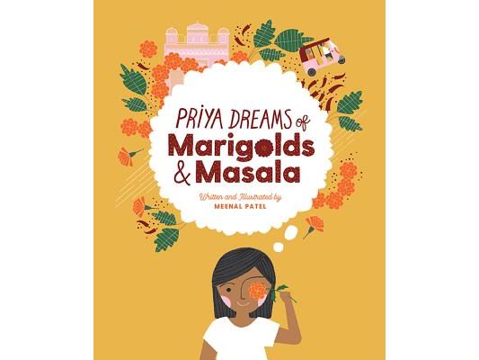 Priya Dreams of Marigolds & Masala