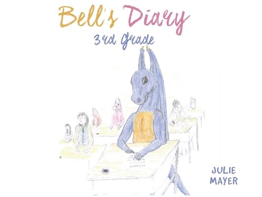Bell's Diary 3rd Grade