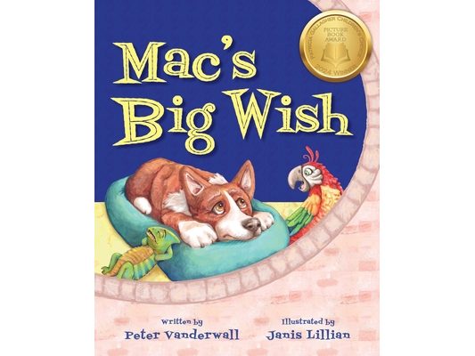Mac's Big Wish: A Children's Book about the Power of Friendship