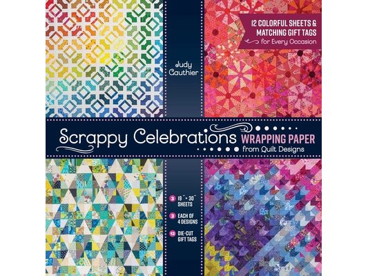 Scrappy Celebrations Wrapping Paper from Quilt Designs: 12 Colorful Sheets & Matching Gift Tags for Every Occasion