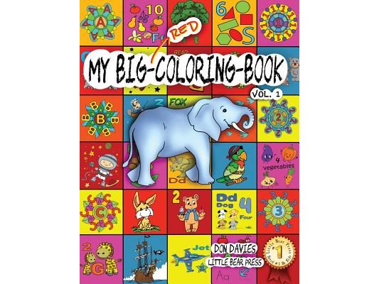 My Big Red Coloring Book Vol. 1: Over 100 Big Pages of Family Activity! Coloring, ABCs, 123s, Characters, Puzzles, Mazes, Shapes, Letters + Numbers fo