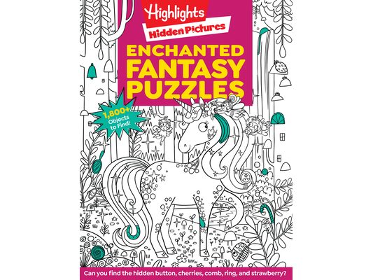 Enchanted Fantasy Puzzles: Find Over 1,800 Hidden Objects Within This Fairy Tale Puzzle Book with Dragons, Fairies and Magical Creatures
