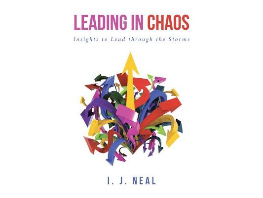 Leading in Chaos: Insights to Lead through the Storms