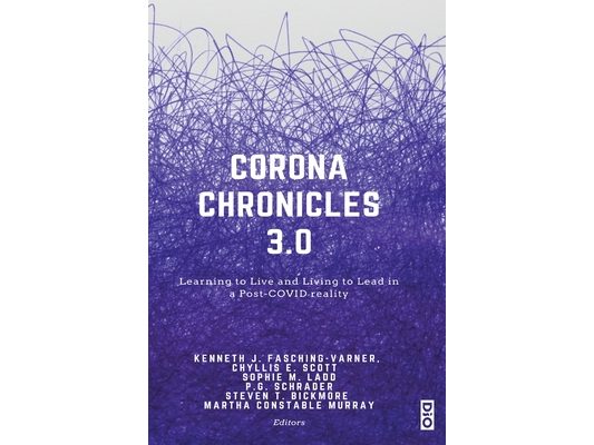 Corona Chronicles 3.0: Learning to Live and Living to Lead in a Post-COVID reality
