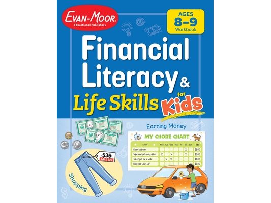 Financial Literacy and Life Skills for Kids, Age 8 - 9 Workbook