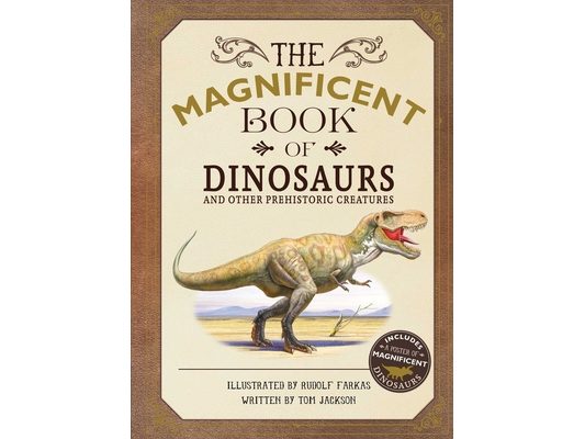 The Magnificent Book of Dinosaurs