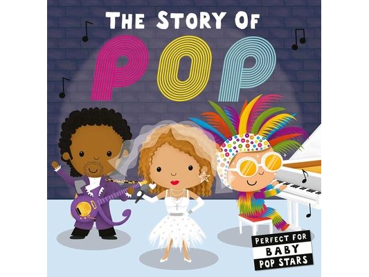 The Story of Pop (Board Book for Babies and Toddlers 0-2 Years Old)