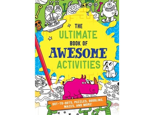The Ultimate Book of Awesome Activities