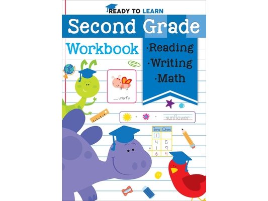 Ready to Learn: Second Grade Workbook: Phonics, Sight Words, Multiplication, Division, Money, and More!
