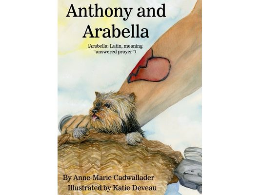 Anthony and Arabella: (Arabella: Latin, meaning "answered prayer")