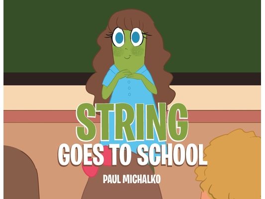 String Goes to School