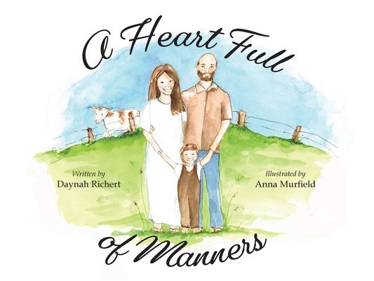 A Heart Full of Manners