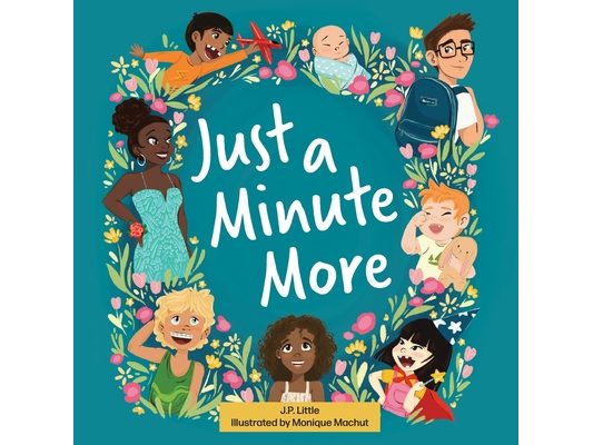 Just a Minute More