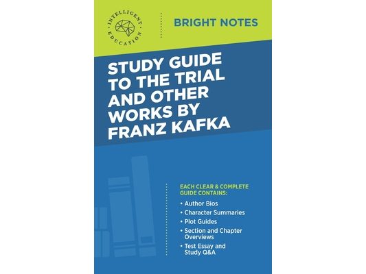 Study Guide to The Trial and Other Works by Franz Kafka