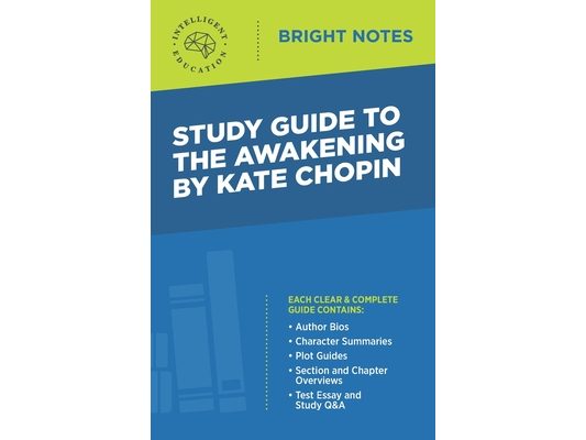 Study Guide to The Awakening by Kate Chopin