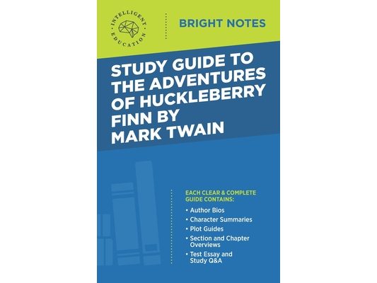 Study Guide to The Adventures of Huckleberry Finn by Mark Twain