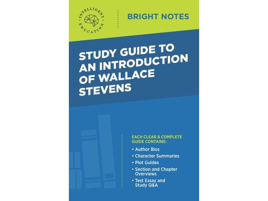 Study Guide to an Introduction of Wallace Stevens