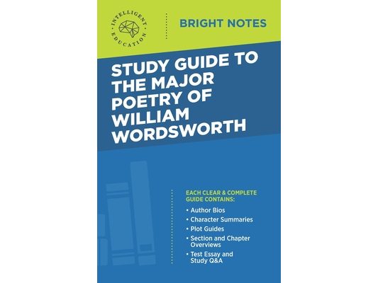 Study Guide to the Major Poetry of William Wordsworth