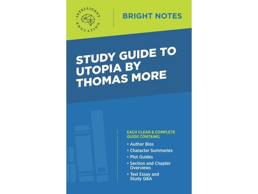 Study Guide to Utopia by Thomas More