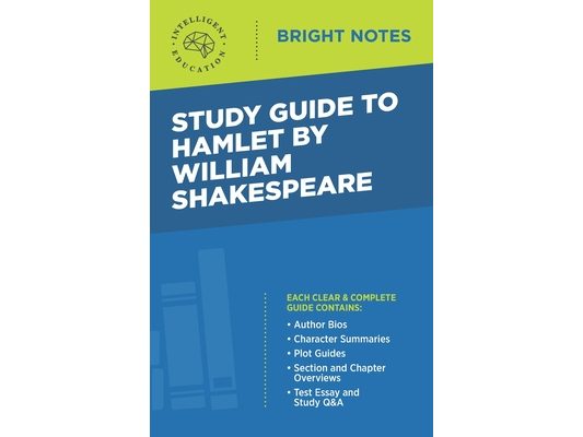 Study Guide to Hamlet by William Shakespeare