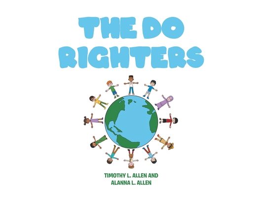The Do Righters