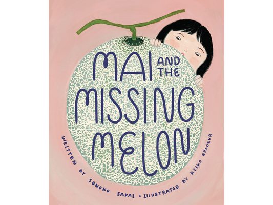 Mai and the Missing Melon