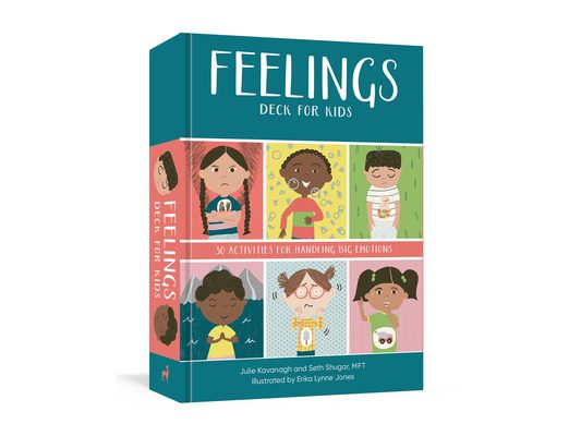 Feelings Deck for Kids: 30 Activities for Handling Big Emotions