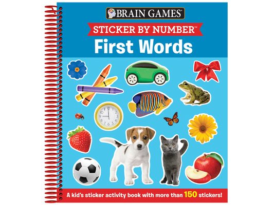 Brain Games - Sticker by Number: First Words (for Kids Ages 3-6): A Kid's Sticker Activity Book with More Than 150 Stickers!