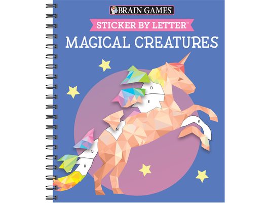 Brain Games - Sticker by Letter: Magical Creatures (Sticker Puzzles - Kids Activity Book) [With Sticker(s)]